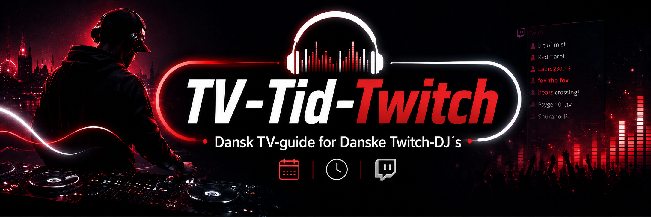TV-Tid-Twitch banner med DJ, neonlys og logo